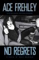 Omslagsbilde:No regrets : a rock 'n' roll memoir