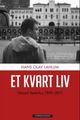 Omslagsbilde:Et kvart liv : Håvard Vederhus 1989-2011
