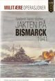 Omslagsbilde:Bismarck 1941 : jakten på Tysklands mektigste slagskip