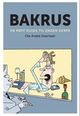 Omslagsbilde:Bakrus : en røff guide til dagen derpå