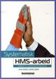Omslagsbilde:Systematisk HMS-arbeid : ledelse for organisatorisk bærekraft
