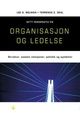 Cover photo:Nytt perspektiv på organisasjon og ledelse : strukturer, sosiale relasjoner, politikk og symboler