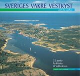 "Sveriges vakre vestkyst : sett fra luften"