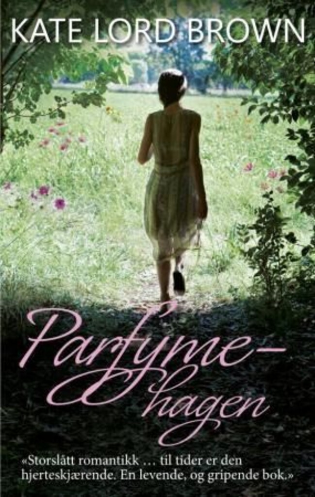 Parfymehagen : roman