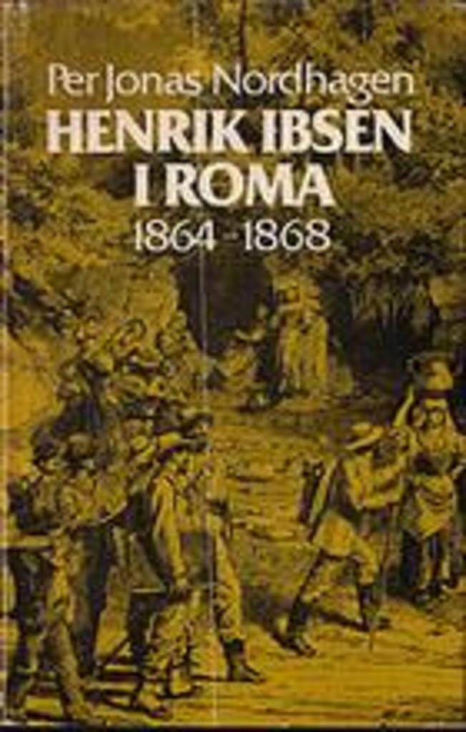 Henrik Ibsen i Roma 1864-1868