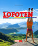 Omslagsbilde:Turguide Lofoten : 50 flotte turer i verdens vakreste øyrike