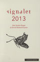 Omslagsbilde:Signaler 2013 : Cappelen Damms årlige debutantantologi med inviterte etablerte 2013