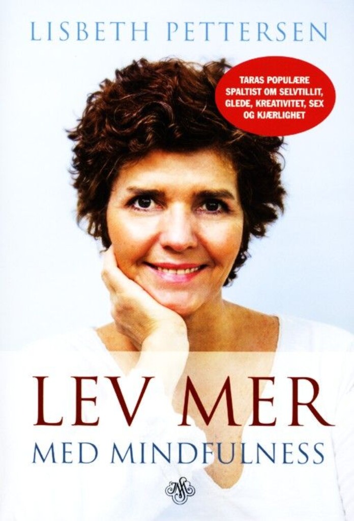 Lev mer med mindfulness