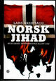 Omslagsbilde:Norsk jihad : muslimske ekstremister blant oss