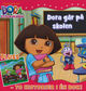 Omslagsbilde:Dora går på skolen : pluss En kald dag for Dora : to historier i én bok