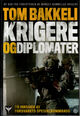 Omslagsbilde:Krigere og diplomater : på innsiden av Forsvarets spesialkommando