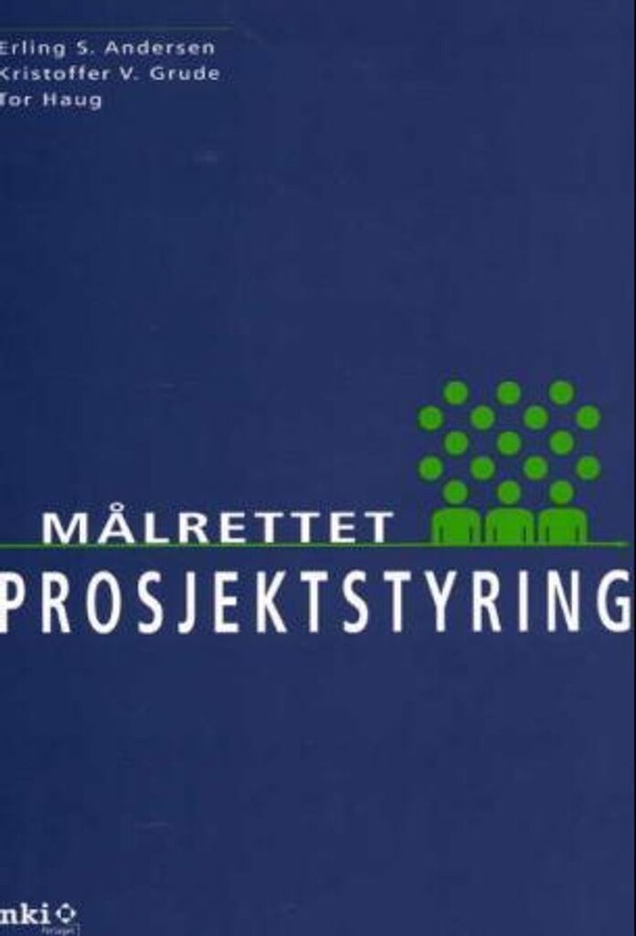 Målrettet prosjektstyring