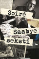 Cover photo:Soire Saabye seksti