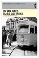 Omslagsbilde:By og gate, buss og trikk : 24 Oslofilmer fra 1948-1958