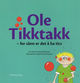 Omslagsbilde:Ole Tikktakk : for sånn er det å ha tics