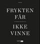 Omslagsbilde:Frykten får ikke vinne : Raftoprisen gjennom 25 år