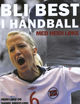 Omslagsbilde:Bli best i håndball : : Med Heidi Løke