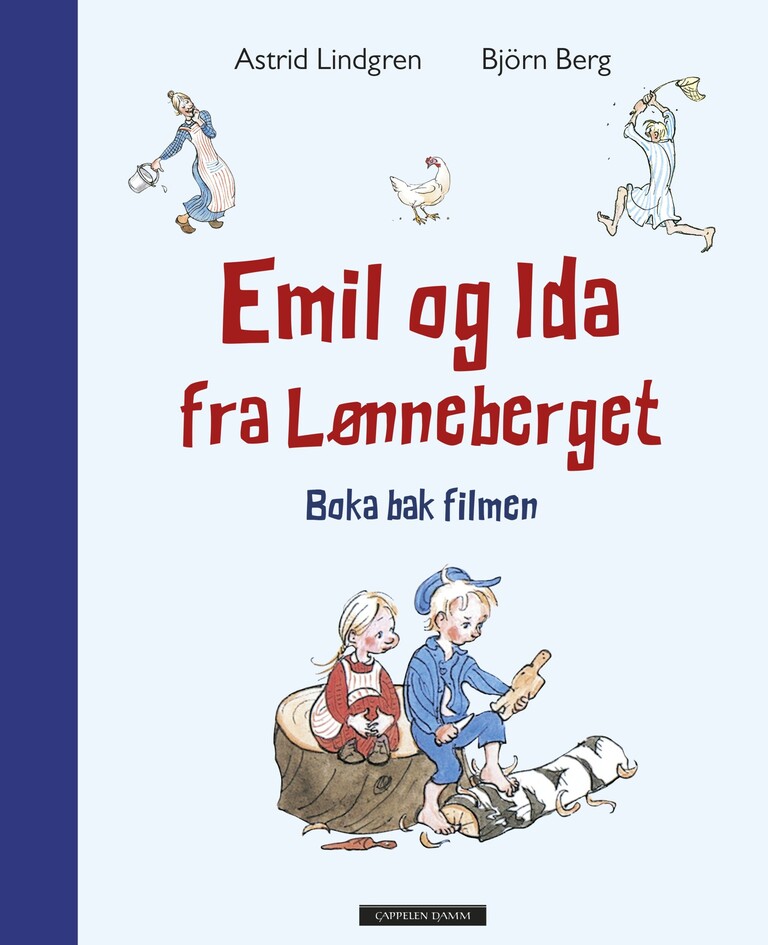 Emil og Ida og Lønneberget : boka bak filmen