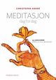 Omslagsbilde:Meditasjon dag for dag : 25 leksjoner for et liv i full bevissthet