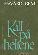 Omslagsbilde:Kall på heltene : dikt