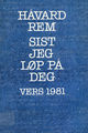 Omslagsbilde:Sist jeg løp på deg : vers 1981