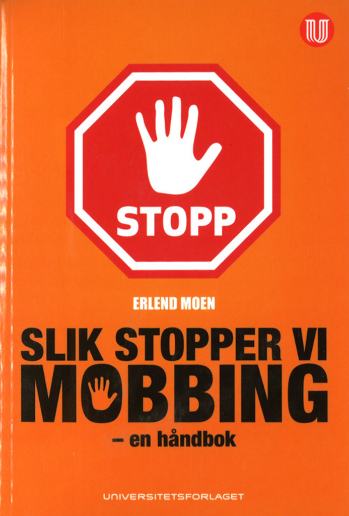 Slik stopper vi mobbing - en håndbok