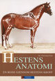 Omslagsbilde:Hestens anatomi : en reise gjennom hestens kropp
