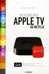 "Bli kjent med Apple TV og Netflix"