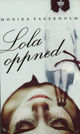 Cover photo:Lola oppned