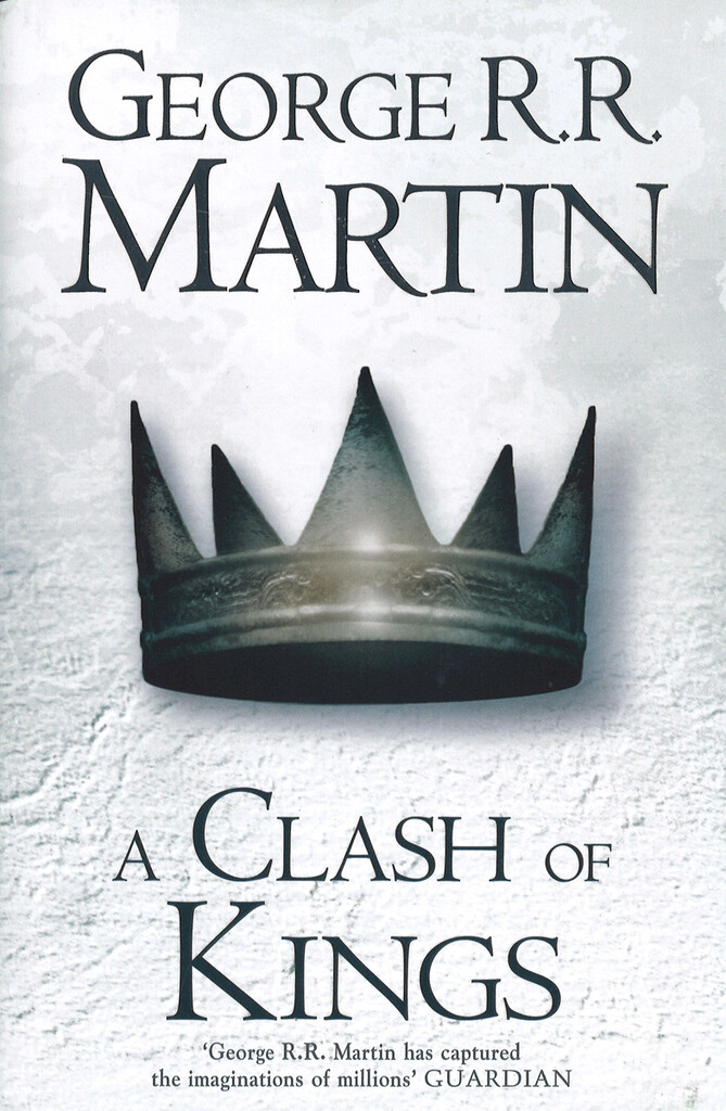 A Clash of kings - Book two of a Song of Ice and Fire
