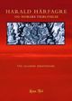 Omslagsbilde:Harald Hårfagre og Norges tilblivelse : om sagaenes beretninger