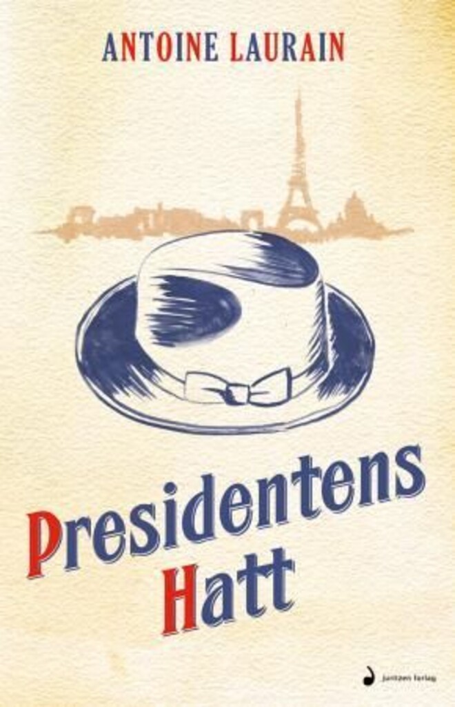 Presidentens hatt : roman