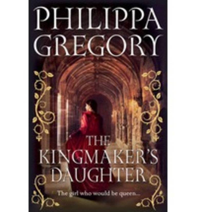 The kingmaker's daughter