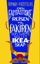 Cover photo:Den fantastiske reisen til fakiren som gjemte seg i et Ikea-skap