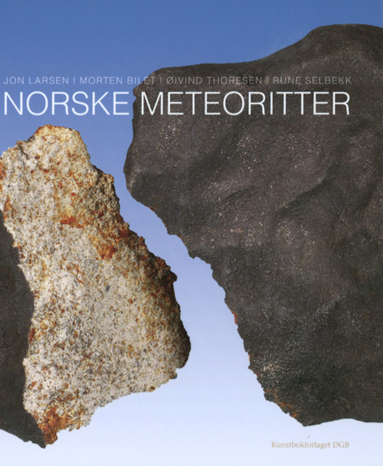 Norske meteoritter : boken om de norske romsteinene