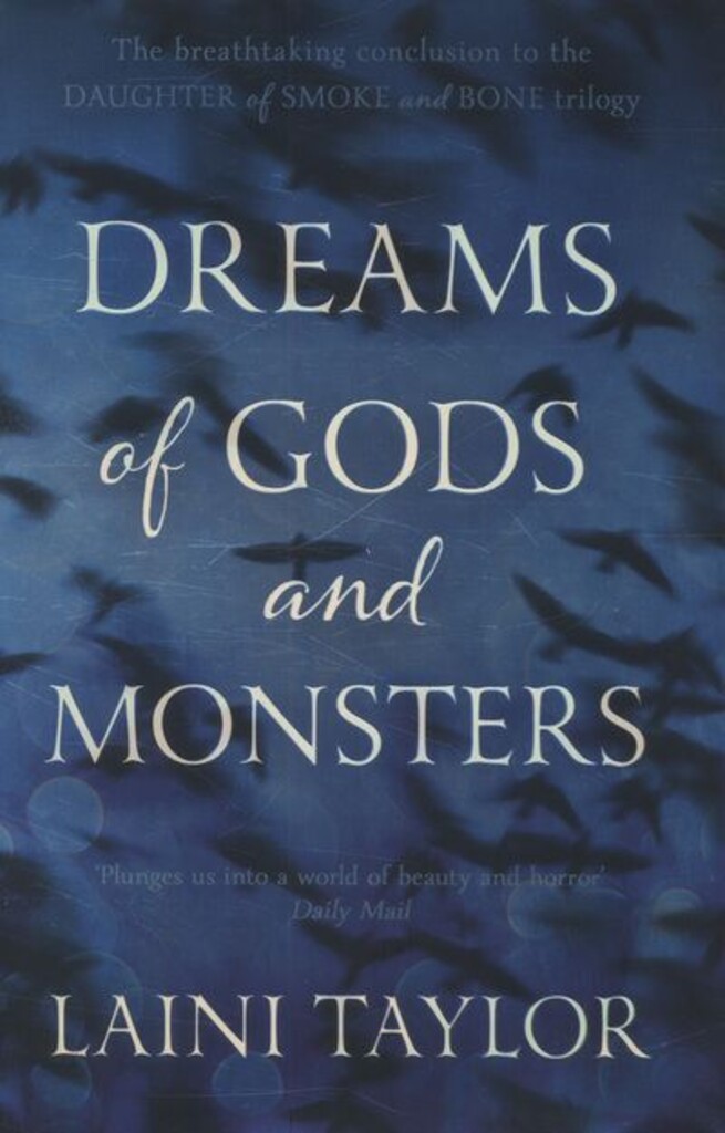 Dreams of gods and monsters