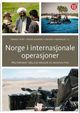 Omslagsbilde:Norge i internasjonale operasjoner : militærmakt mellom idealer og realpolitikk