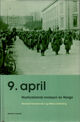 Cover photo:Niende april : nazi-Tysklands invasjon av Norge