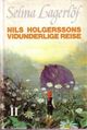 Omslagsbilde:Nils Holgerssons vidunderlige reise : bind 1
