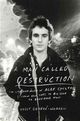 Omslagsbilde:A man called destruction : the life and music of Alex Chilton, from Box Tops to Big Star to Backdoor Man