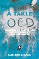 Omslagsbilde:Å takle OCD : en guide til forståelse og mestring av tvangstanker