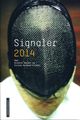 Omslagsbilde:Signaler 2014 : Cappelen Damms årlige debutantantologi med inviterte etablerte 2014