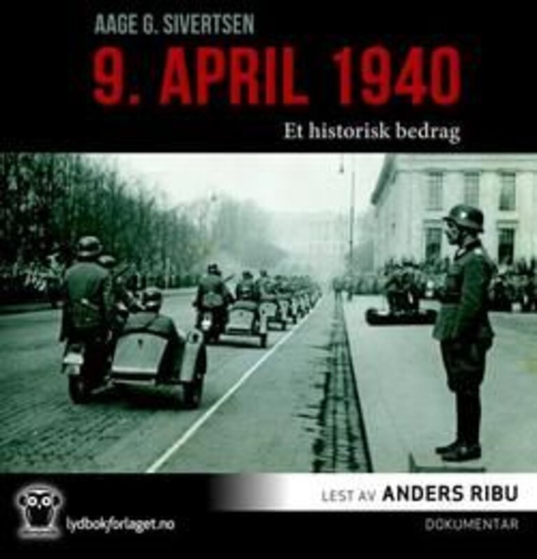 9. april 1940 : et historisk bedrag