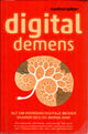 Omslagsbilde:Digital demens : alt om hvordan digitale medier skader deg og barna dine