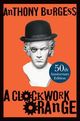 Omslagsbilde:A clockwork orange : the restored edition