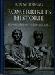Cover photo:Romerrikets historie : republikkens vekst og fall