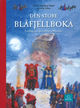 Omslagsbilde:Den store Blåfjellboka : Fortellinger og sanger fra Blåfjell og Månetoppen