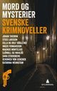 Cover photo:Mord og mysterier : svenske krimnoveller