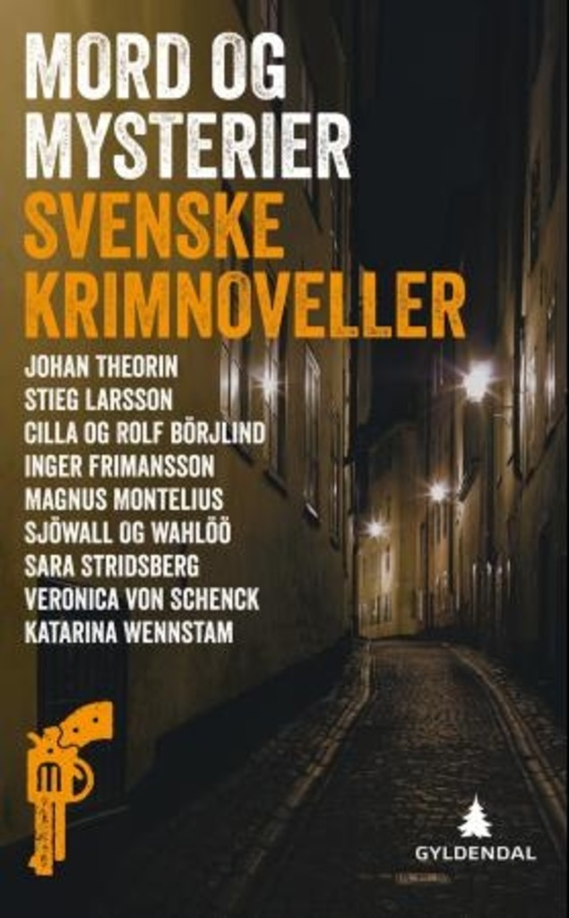 Mord og mysterier : svenske krimnoveller