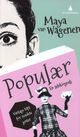 Omslagsbilde:Populær : en selvbiografi : vintagetips for nerdete jenter